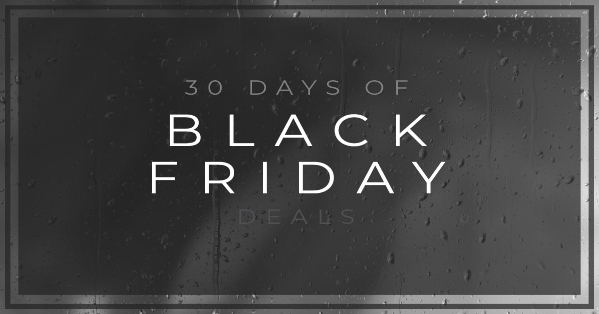 30 Days Black Friday Deals